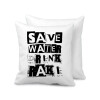 Save Water, Drink RAKI, Μαξιλάρι καναπέ 40x40cm περιέχεται το  γέμισμα