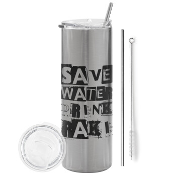 Save Water, Drink RAKI, Eco friendly ποτήρι θερμό Ασημένιο (tumbler) από ανοξείδωτο ατσάλι 600ml, με μεταλλικό καλαμάκι & βούρτσα καθαρισμού