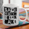  Save Water, Drink RAKI