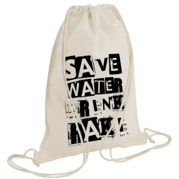 Save Water, Drink RAKI, Τσάντα πλάτης πουγκί GYMBAG natural (28x40cm)