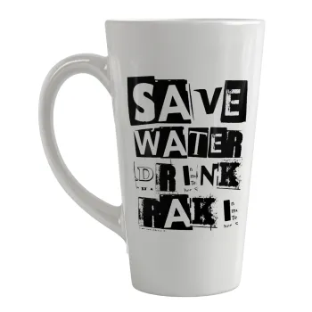 Save Water, Drink RAKI, Κούπα κωνική Latte Μεγάλη, κεραμική, 450ml
