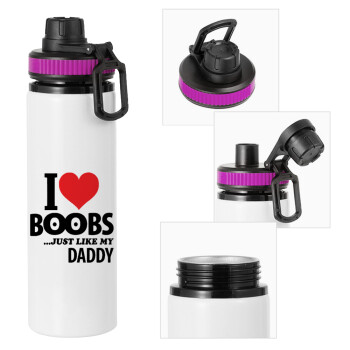 I Love boobs ...just like my daddy, Μεταλλικό παγούρι νερού με καπάκι ασφαλείας, αλουμινίου 850ml
