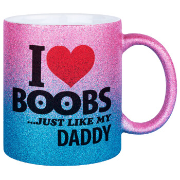 I Love boobs ...just like my daddy, Κούπα Χρυσή/Μπλε Glitter, κεραμική, 330ml