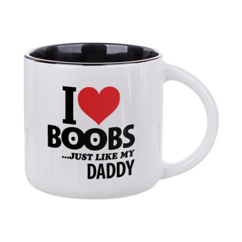 I Love boobs ...just like my daddy, Κούπα κεραμική 400ml