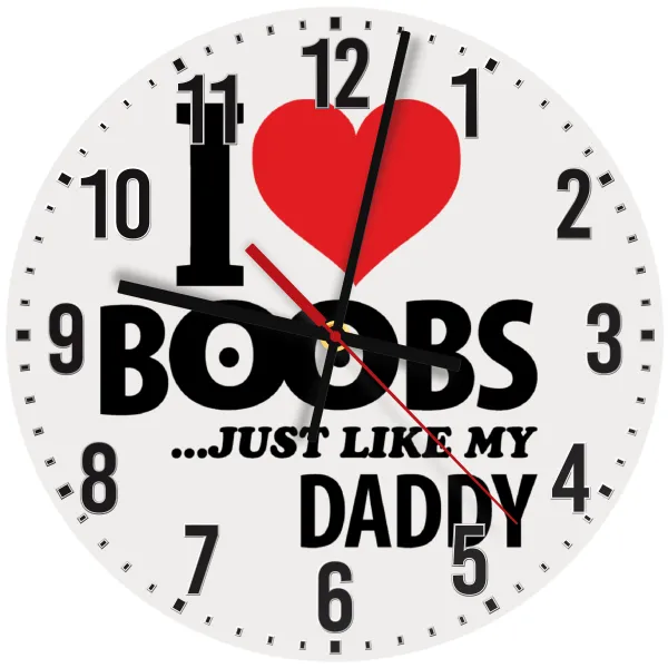 I Love boobs ...just like my daddy — 1