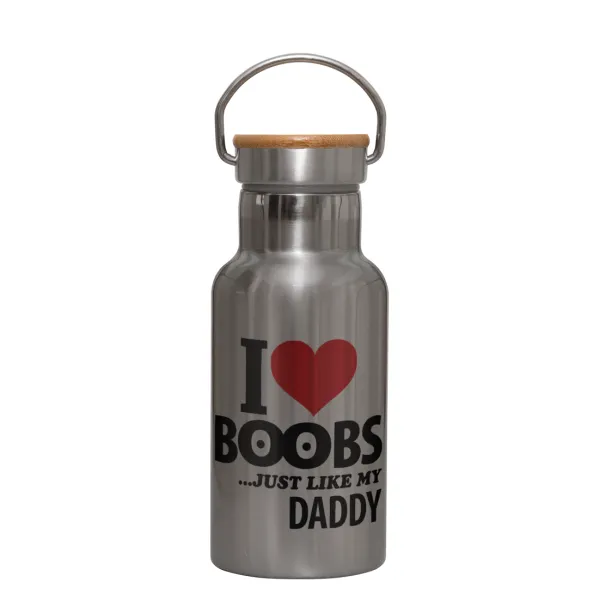 I Love boobs ...just like my daddy — 1