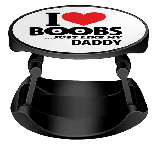 I Love boobs ...just like my daddy — 1