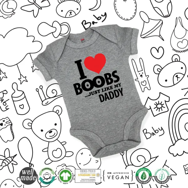 I Love boobs ...just like my daddy — 2