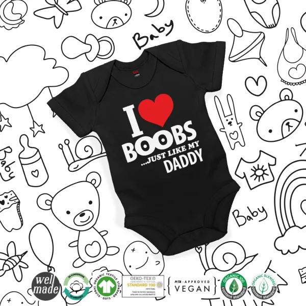 I Love boobs ...just like my daddy — 2