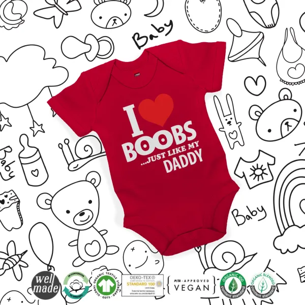 I Love boobs ...just like my daddy — 2