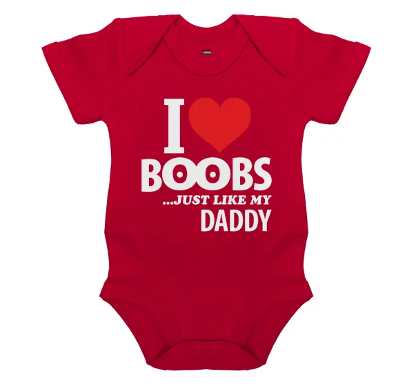 I Love boobs ...just like my daddy — 1