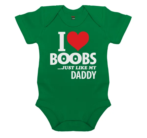 I Love boobs ...just like my daddy — 1