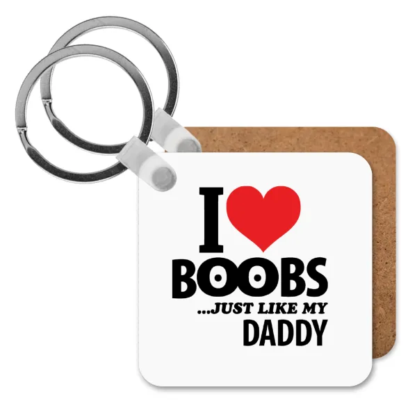 I Love boobs ...just like my daddy — 1