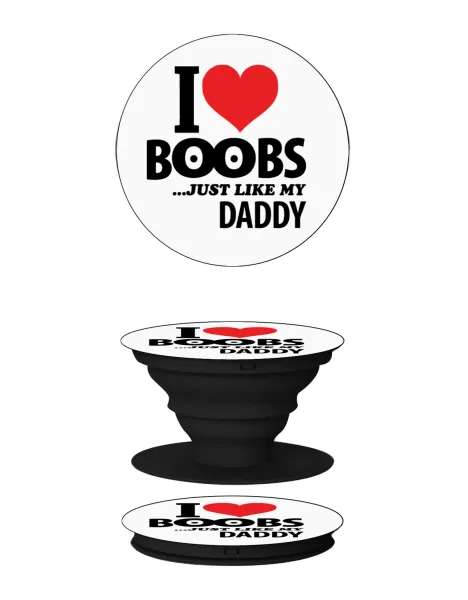 I Love boobs ...just like my daddy — 2