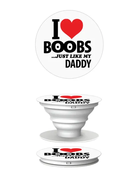 I Love boobs ...just like my daddy — 2