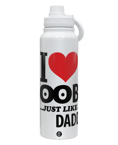 I Love boobs ...just like my daddy — 1