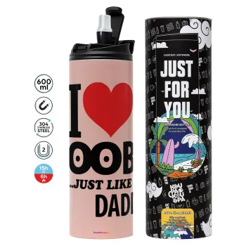 I Love boobs ...just like my daddy, Tumbler stainless steel PINK 600ml