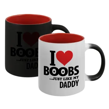 I Love boobs ...just like my daddy, Κούπα Μαγική εσωτερικό κόκκινο, κεραμική, 330ml που αλλάζει χρώμα με το ζεστό ρόφημα