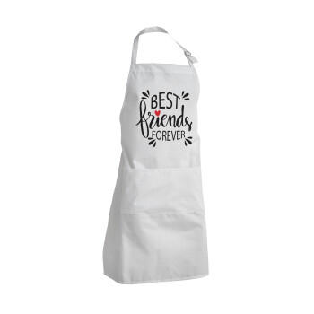 Best Friends forever, Adult Chef Apron (with sliders and 2 pockets)
