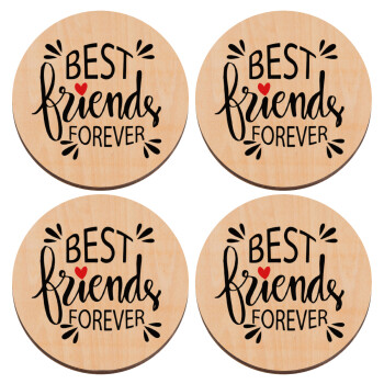 Best Friends forever, ΣΕΤ x4 Σουβέρ ξύλινα στρογγυλά plywood (9cm)