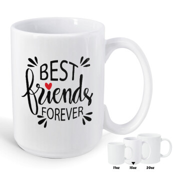 Best Friends forever, Κούπα Mega, κεραμική, 450ml