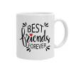 Best Friends forever, Ceramic coffee mug, 330ml (1pcs)