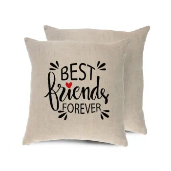 Best Friends forever, Μαξιλάρι καναπέ ΛΙΝΟ 40x40cm περιέχεται το  γέμισμα