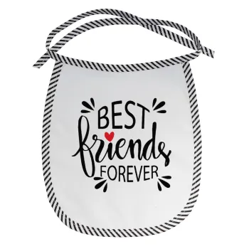 Best Friends forever, Σαλιάρα μωρού αλέκιαστη με κορδόνι Μαύρη