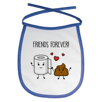 Friends forever, Σαλιάρα μωρού αλέκιαστη με κορδόνι Μπλε