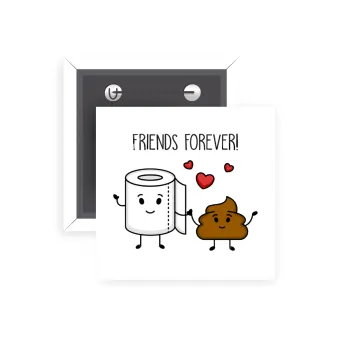 Friends forever, Κονκάρδα παραμάνα τετράγωνη 5x5cm