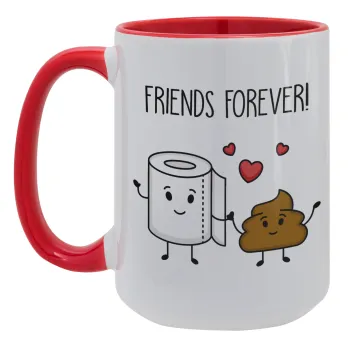 Friends forever, Κούπα Mega 15oz, κεραμική Κόκκινη, 450ml