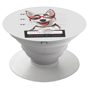 Warning, beware of Dog, Phone Holders Stand  Λευκό Βάση Στήριξης Κινητού στο Χέρι