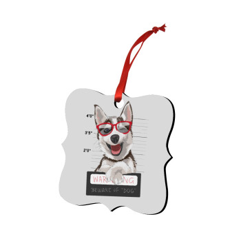 Warning, beware of Dog, Christmas ornament polygon wooden 7.5cm