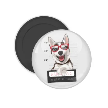 Warning, beware of Dog, Μαγνητάκι ψυγείου στρογγυλό διάστασης 5cm