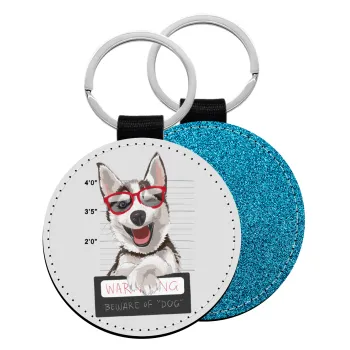 Warning, beware of Dog, Μπρελόκ Δερματίνη, στρογγυλό ΜΠΛΕ (5cm)