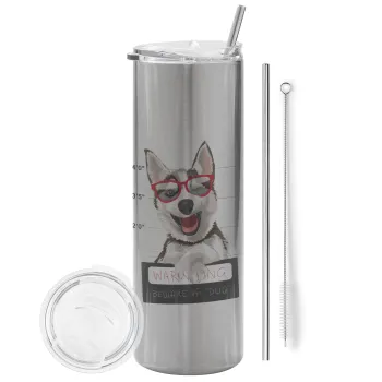 Warning, beware of Dog, Tumbler stainless steel Silver 600ml, with metal straw & cleaning brush