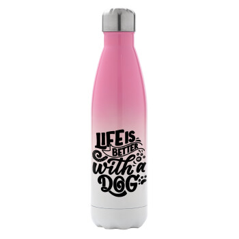 Life is better with a DOG, Metal mug thermos Pink/White (Stainless steel), double wall, 500ml