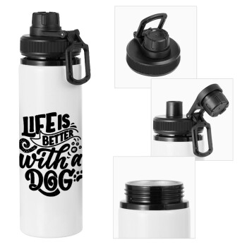Life is better with a DOG, Metal water bottle with safety cap, aluminum 850ml