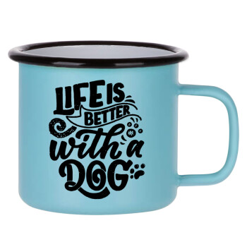 Life is better with a DOG, Κούπα Μεταλλική εμαγιέ ΜΑΤ σιέλ 360ml