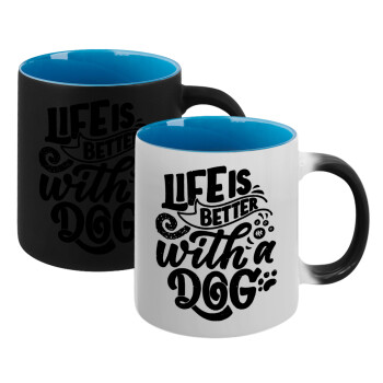 Life is better with a DOG, Κούπα Μαγική εσωτερικό μπλε, κεραμική 330ml που αλλάζει χρώμα με το ζεστό ρόφημα (1 τεμάχιο)