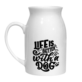 Life is better with a DOG, Κανάτα Γάλακτος, 450ml (1 τεμάχιο)