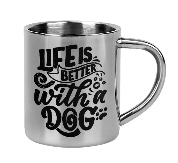 Life is better with a DOG — Mug Stainless steel double wall 300ml