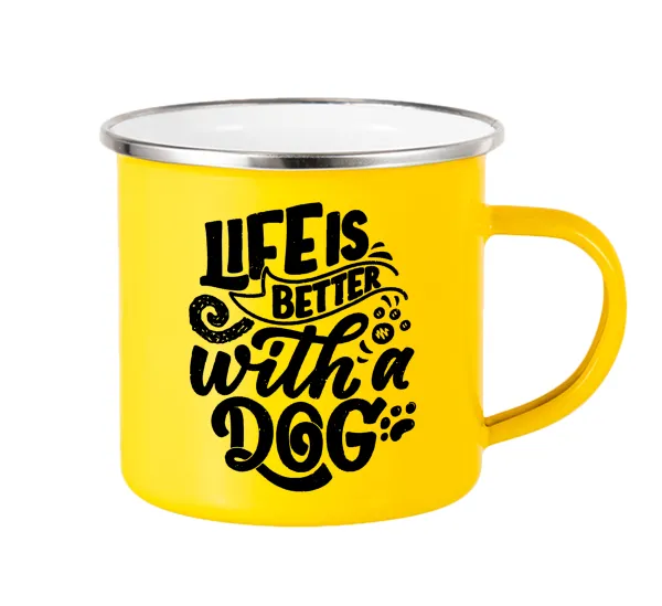 Life is better with a DOG — Yellow Enamel Metallic Cup 360ml