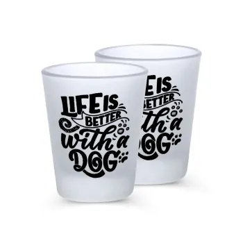 Life is better with a DOG, Σφηνοπότηρα γυάλινα 45ml του πάγου (2 τεμάχια)