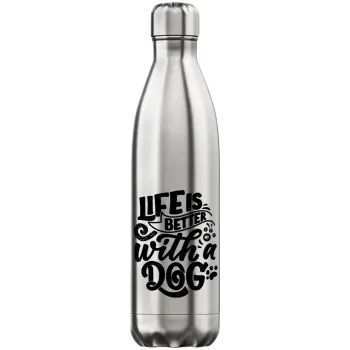 Life is better with a DOG, Μεταλλικό παγούρι θερμός Inox (Stainless steel), διπλού τοιχώματος, 750ml