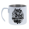 Only my DOG, understands me — 1