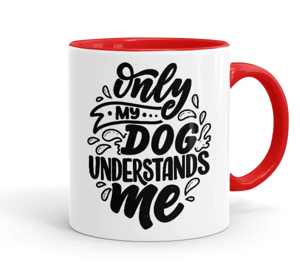Only my DOG — Mug colored red, ceramic, 330ml