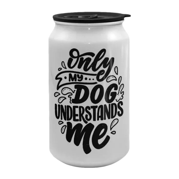 Only my DOG, understands me — 1