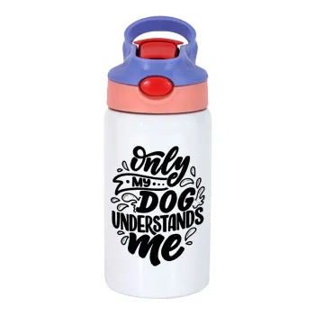 Only my DOG, understands me, Παιδικό παγούρι θερμό, ανοξείδωτο, με καλαμάκι ασφαλείας, ροζ/μωβ (350ml)