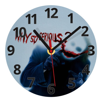 Why so serious?, Ρολόι τοίχου γυάλινο (20cm)